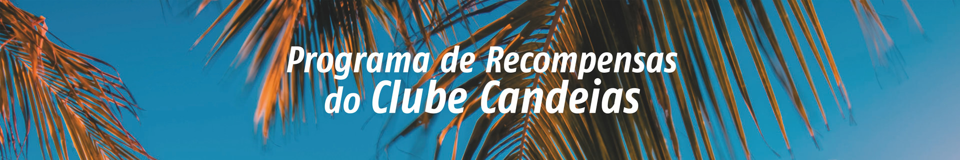 Programa de Recompensas do Clube Candeias
